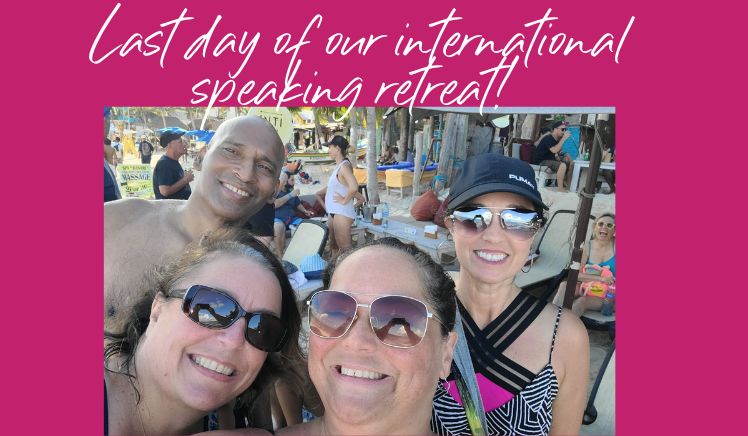 Last day of our international speaking retreat