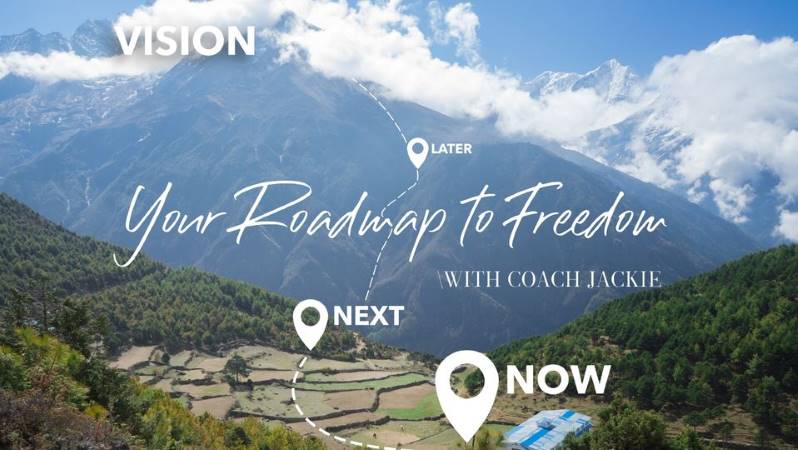 My 5 parts to the Roadmap to Freedom plan