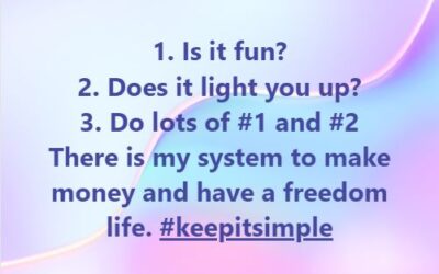 My system to make money and have a freedom life.